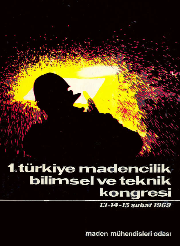 1st Turkish Mining Scientific and Technical Congress