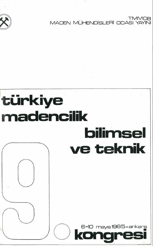 Mining Scientific and Technical 9th Congress of Turkey